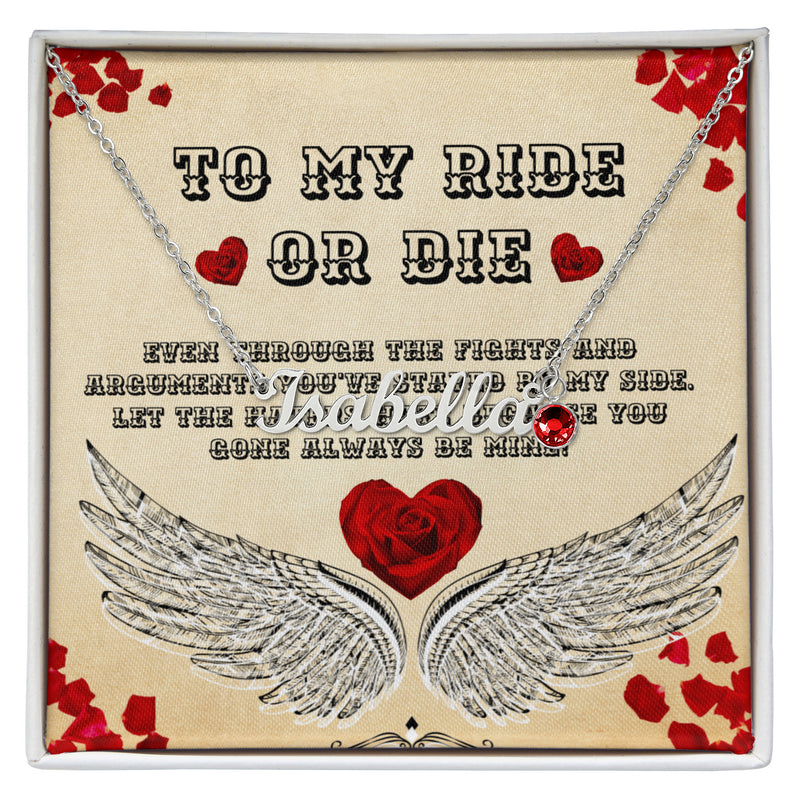 My Ride Or Die Custom Name Necklace With Birthstone