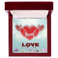 Scripted Love Necklace