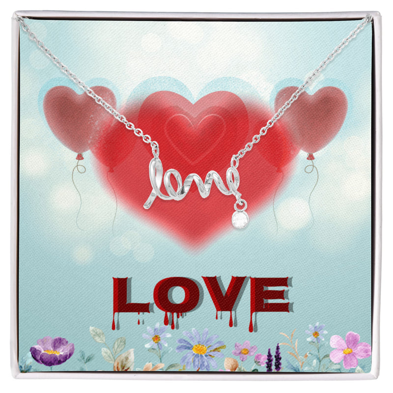 Scripted Love Necklace